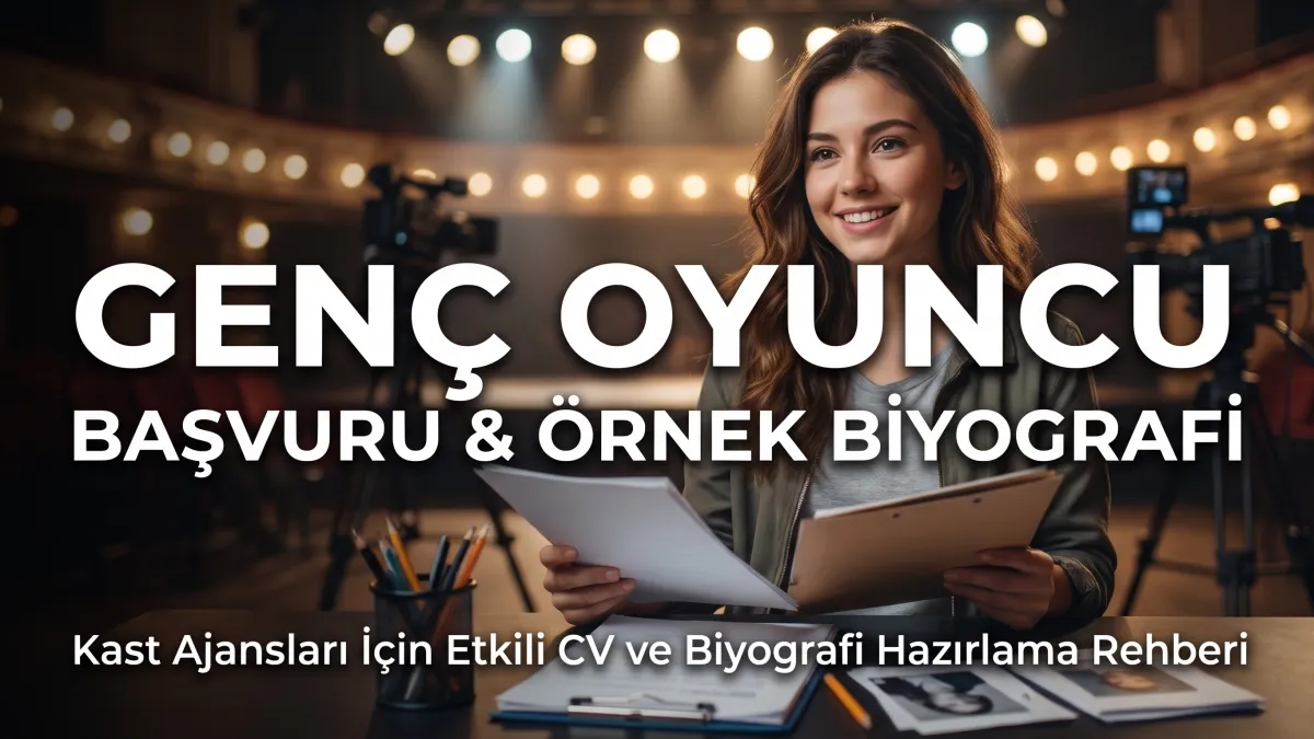 Genç oyuncu başvuru örnek biyografi