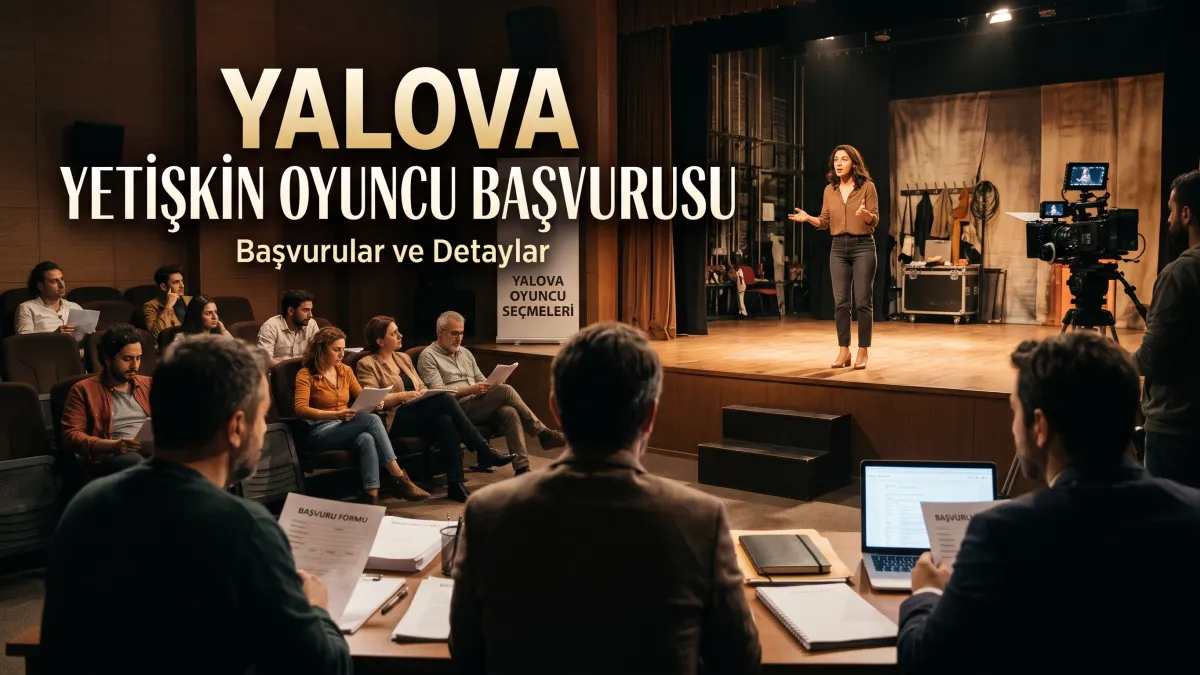 Yalova Yetişkin Oyuncu Başvurusu