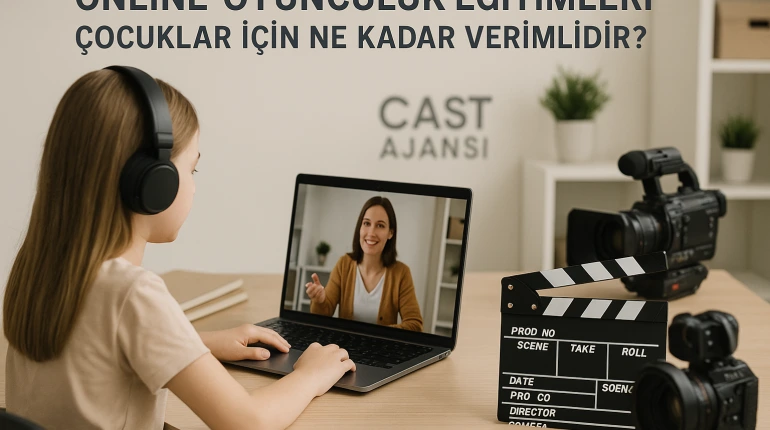 Çocuklar İçin Online Oyunculuk Eğitimlerinin Verimliliği